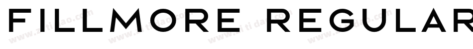 Fillmore Regular字体转换